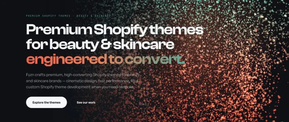 The fyzn.studio homepage: the WebGL fusion-core particle field behind the headline Premium Shopify themes for beauty and skincare